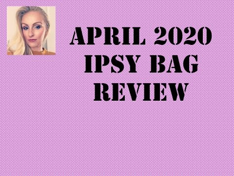 Ipsy Bag Review April/ Monthly Subscription Makeup Beauty Bag/ Makeup Skin Care Review