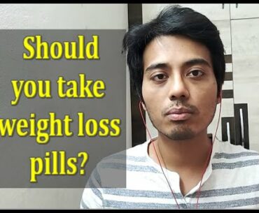 Are weight loss pills and supplements effective?