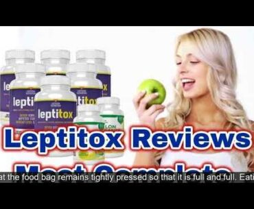 Science Leptitox Review | Leptitox Nutrition Pills