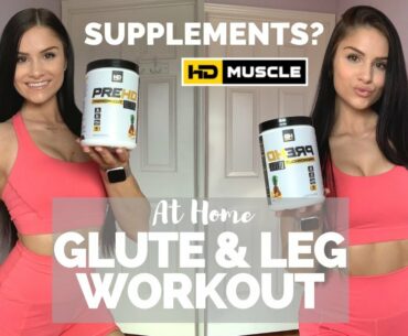 AT HOME GLUTE & LEG WORKOUT | HD MUSCLE SUPPLEMENTS | Day off In Quarantine