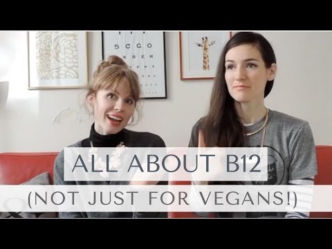 All About Vitamin B12 (Not Just for Vegans!)