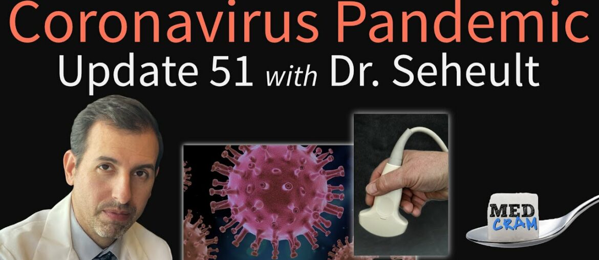 Coronavirus Pandemic Update 51: State by State Projections; Ultrasound to Diagnose COVID19 Pneumonia