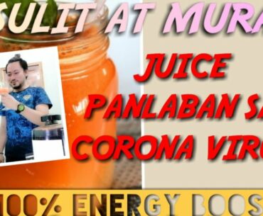 #Juice that can Boost Your ENERGY/Immune System-MURA AT SULIT