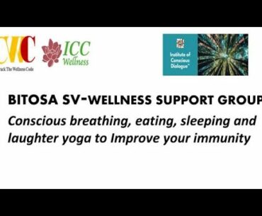 BITOSA SV - Conscious Breathing, Eating, Sleeping and Laughter Yoga to Improve your immunity