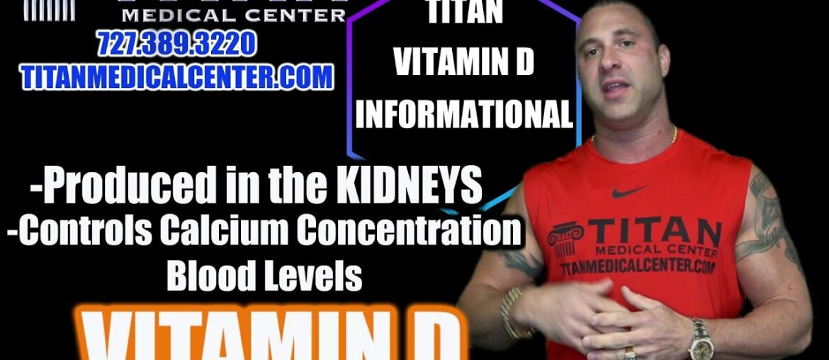 Titan Medical Center - John Explains why Vitamin D is so important!