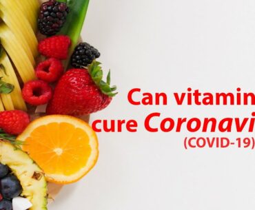 Can vitamin 'C' cure Coronavirus(COVID-19)?