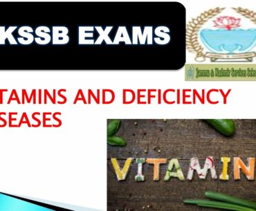 Vitamins|| deficiency diseases || JKSSB || SSC|| BANK