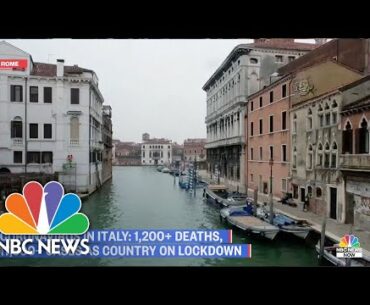 Italy Still On Lockdown After 1,200 People Die From COVID-19 | NBC News NOW