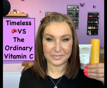 Timeless Vitamin C VS The Ordinary Vitamin C