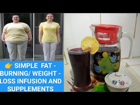 👉SIMPLE  FAT - BURNING/WEIGHT - LOSS INFUSION AND SUPPLEMENTS