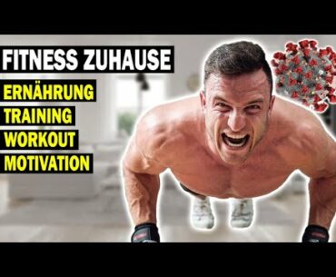 So geht FITNESS ZUHAUSE richtig! | Training, Ernährung und Workout mit Trainingsplan