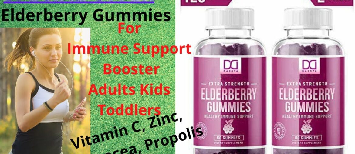 Elderberry Gummies for Immune Support Booster Adults Kids Toddlers with Vitamin C, Zinc, Echinacea.