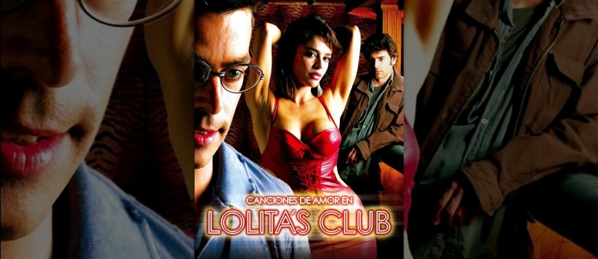 Canciones de Amor en Lolita's Club