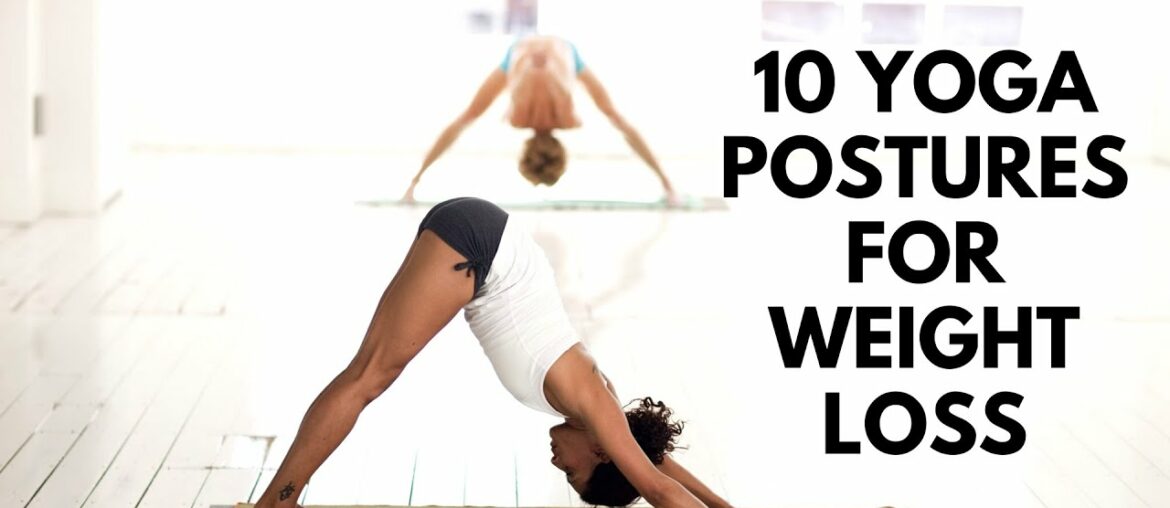 10 Yoga Postures for Weight Loss | Join The Health