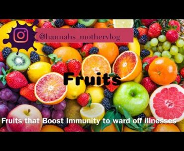 Highly Suggested Fruits to Boost Immunity | Coronavirus 4 Part series