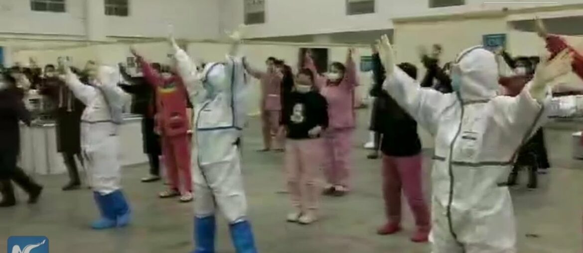 Inside Wuhan: Coronavirus patients, medical staff dance at makeshift hospitals