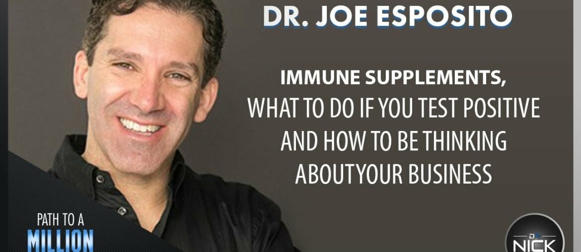 COVID 19 Immune Support Supplements And What To Do If You Contract Coronavirus With Dr. Joe Esposito