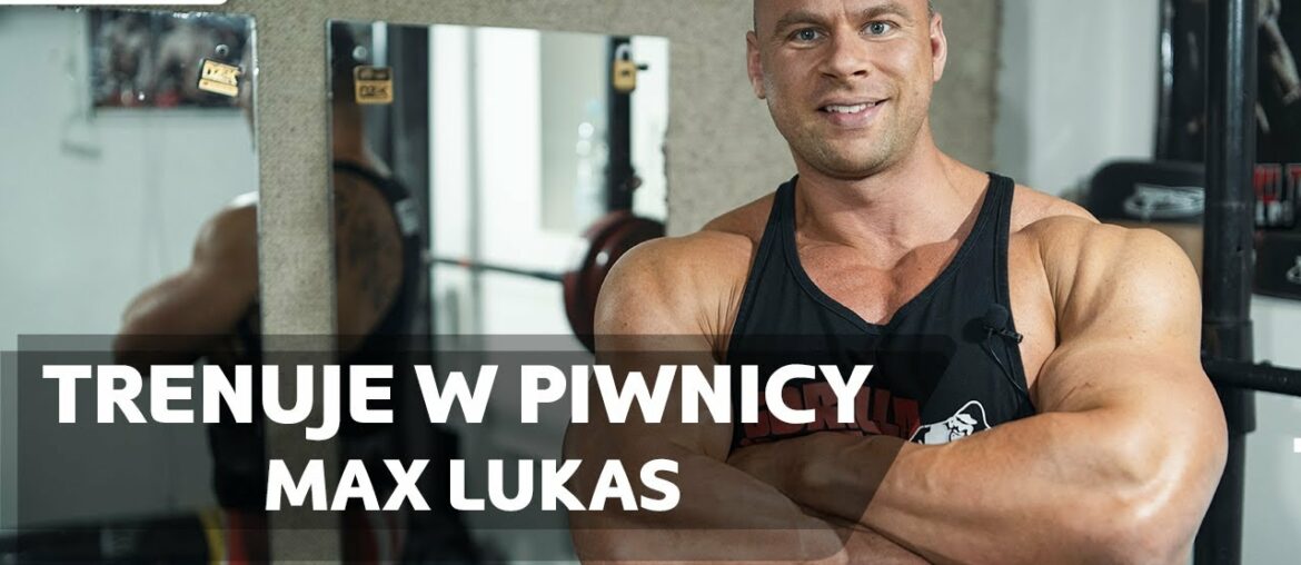 Max Lukas trenuje w piwnicy - trening klatki i barków w trudnych czasach | 7Nutrition