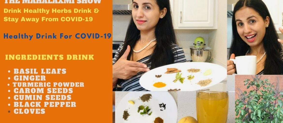 COVID-19 Update, Drink Healthy Herbs Tea||  Boost Immunity & Coronavirus|| The Mahalaxmi Show||