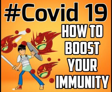 |COVID-19| |CORONA - Boost Your Immunity| |Kuldeep Jain| |Nutrition Education|