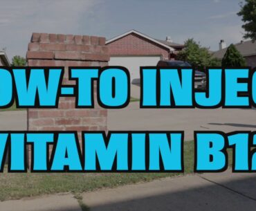 How To Inject Vitamin B12