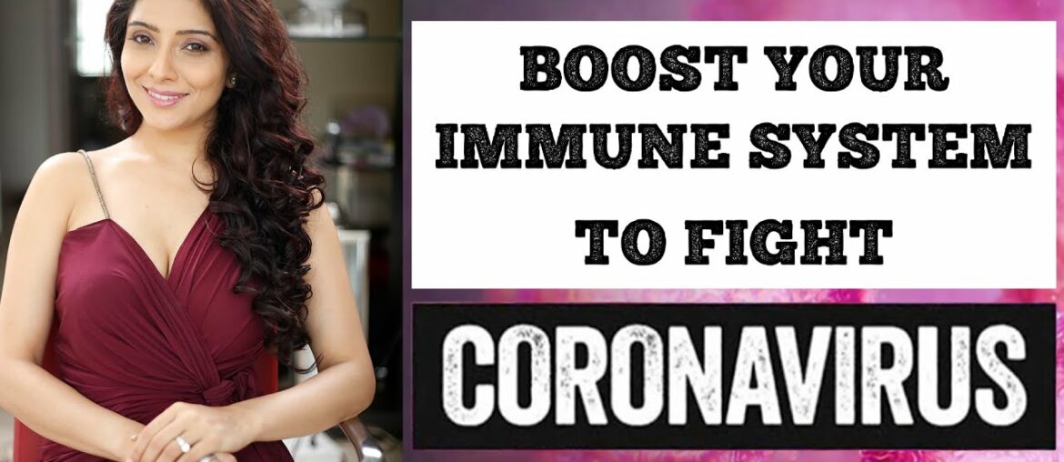 Boost Your Immune System to Fight Coronavirus Disease (COVID-19) | Family Guru Dr. Jai Madaan