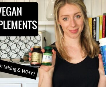 Vegan Supplements | Why I Take Vitamin D & More