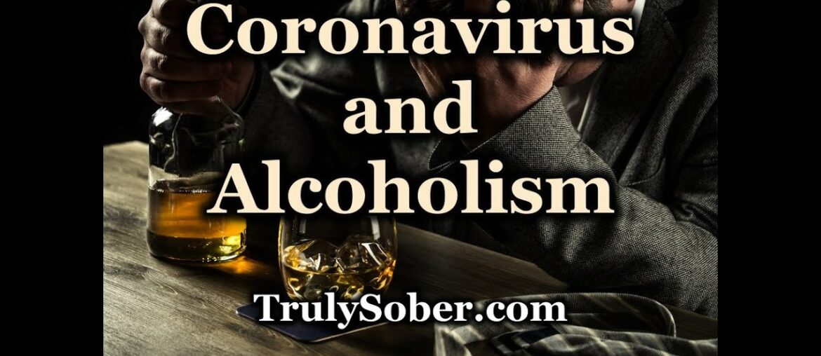 Coronavirus and Alcoholism - Chilling Excerpts from "Alcohol and the Immune System"