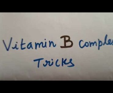 TRICKS TO MEMORIZE NAMES OF VITAMIN B COMPLEX | HSC & CBSE