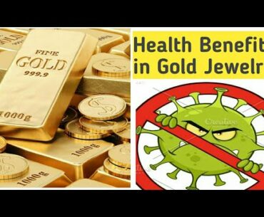 "Health Benefits in Gold Jewelry"||Boosts Immune system COVID-19|| DotSite