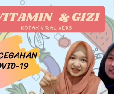 GIZI DAN VITAMIN PENCEGAHAN COVID 19