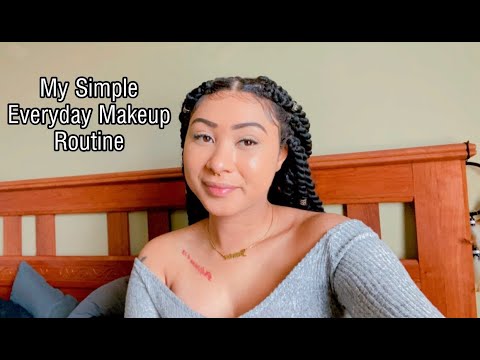 MY SIMPLE EVERYDAY MAKEUP ROUTINE