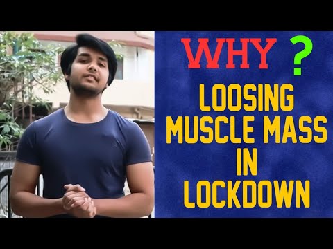 WHY WE LOOSING MUSCLE MASS DURING LOCKDOWN | PB | CORONA VIRUS