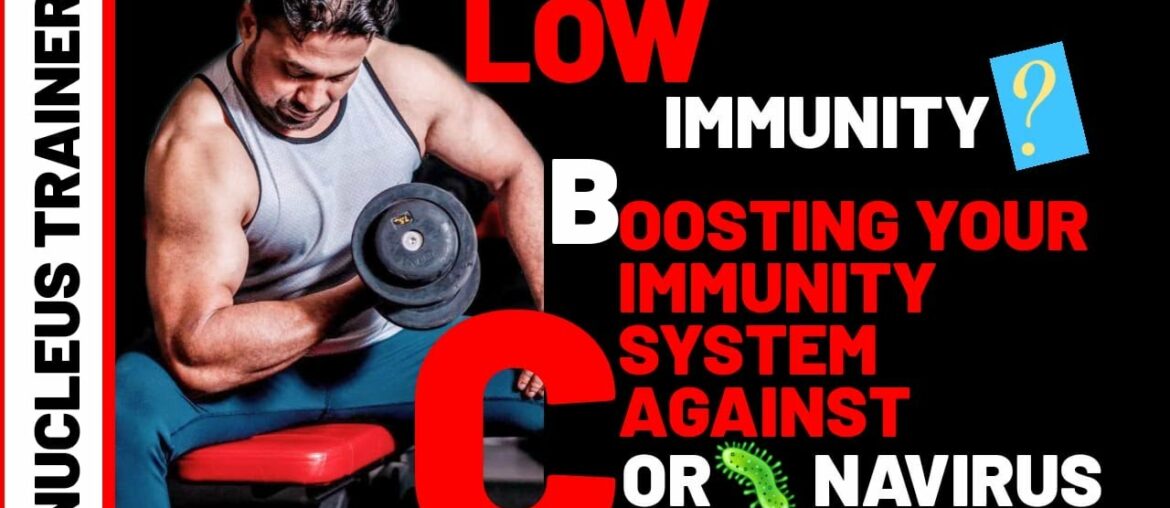 5 way to boost your immune system against the novel coronavirus (COVID-19)