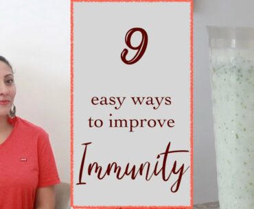 9 Easy ways to boost Immunity in the time of coronavirus II Jyot Randhawa