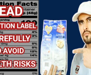 How To Read Nutrition Labels To Avoid Health Risks  | Read Nutrition Label [Hindi]