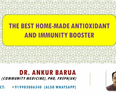 The Best Home-made Antioxidant and Immunity Booster in the world