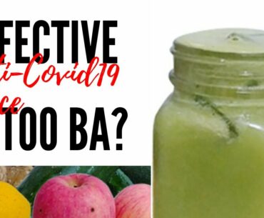 ANTI-COVID19 IMMUNE BOOSTER JUICE | EASY AND SIMPLE RECIPE