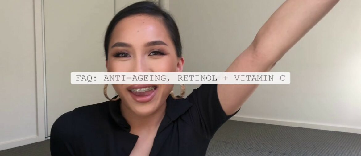 FAQ: Anti-ageing, Retinol + Vitamin C