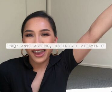 FAQ: Anti-ageing, Retinol + Vitamin C