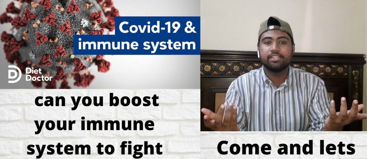 boosting your immune system to fight the coronavirus: what you need to know?