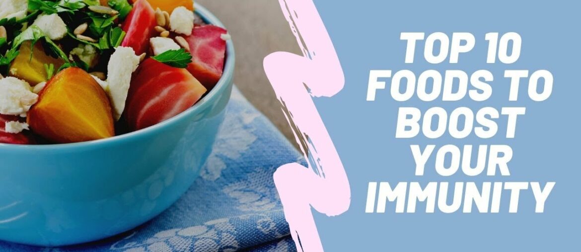 Top 10 Foods To Boost your Immunity and Antioxidant Intake | Best Ways to Boost Antioxidant Intake