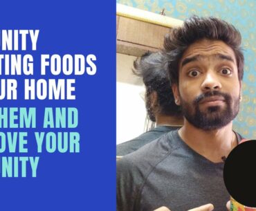 Foods to boost immunity - How to boost immunity naturally at home?