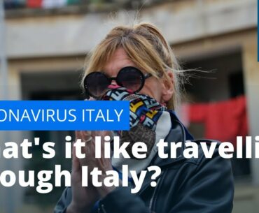 #Coronavirus : What's it like travelling through Italy amid the COVID-19 lockdown?