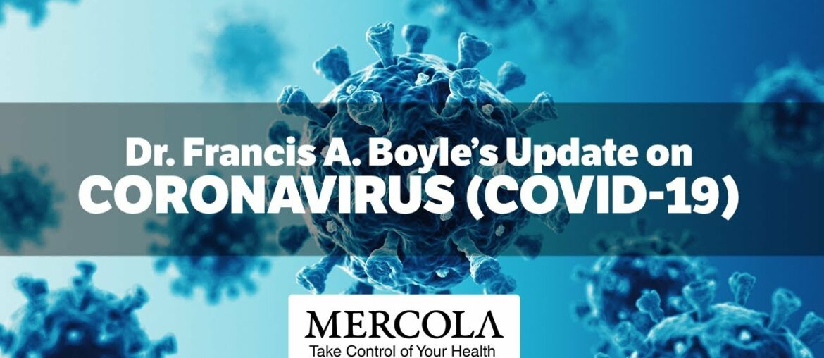 Coronavirus (COVID-19) - Interview with Dr. Francis A. Boyle