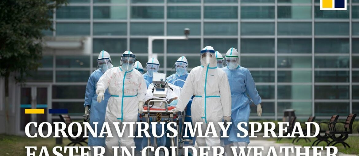 Coronavirus ‘highly sensitive’ to warmer temperatures, Chinese study says