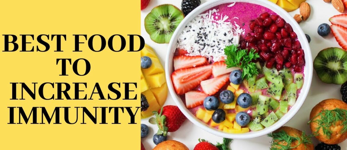 Best food to increase immunity power | Boost your immunity naturally | Top foods | Day 4
