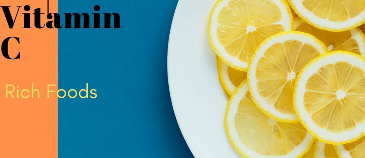 Vitamin C:COVID 19 | Best Food Rich In Vitamin C,||  FOODS HIGH IN VITAMIN-C||