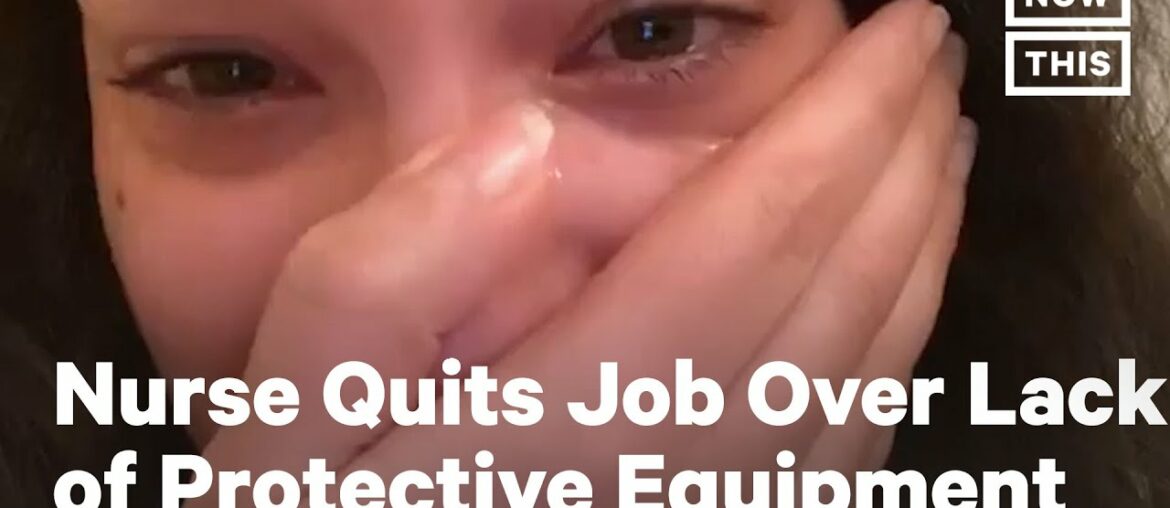 Nurse Quits Job In Coronavirus ICU After Being Asked to Work Without Face Masks | NowThis