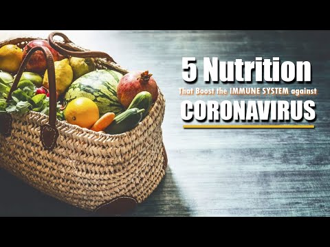 5 Nutrition That Boost the IMMUNE SYSTEM against CORONAVIRUS | SFDH